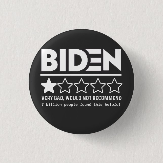 Biden Very Bad Would Not Recommend T-Shirt 3 Cm Round Badge (Front)