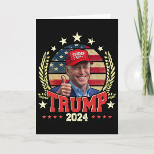 Biden Wearing Trump Red Hat Shirt Funny Trump 2024 Card