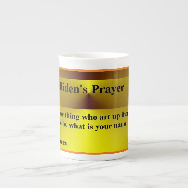 Biden's Prayer Bone China Mug (Front)