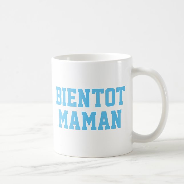 Bientot Maman Mug | Baby Shower Mug (Right)