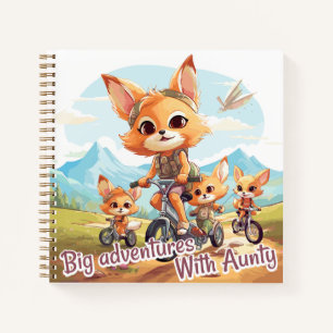 Big adventures with aunty notebook