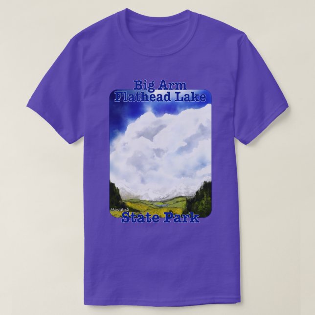 Big ArmFlathead Lake State Park Montana T-Shirt (Design Front)