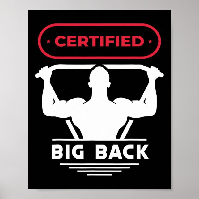Big Back Certified Big Back Design Bodybuilding Bi Poster (Front)