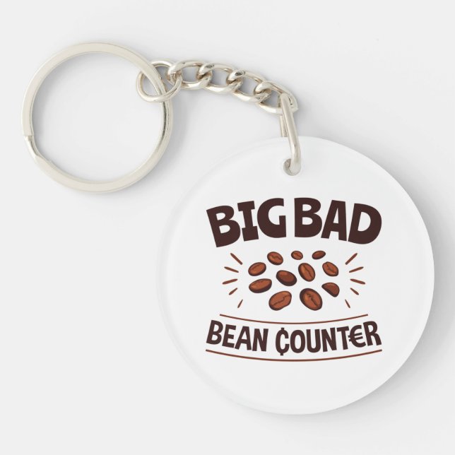 Big Bad Bean Counter Funny Accountant CPA Key Ring (Front)