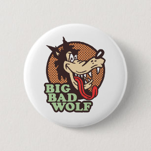 Big Bad Wolf 6 Cm Round Badge