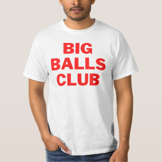 Big Balls Club Red | Best Gift | T-shirt