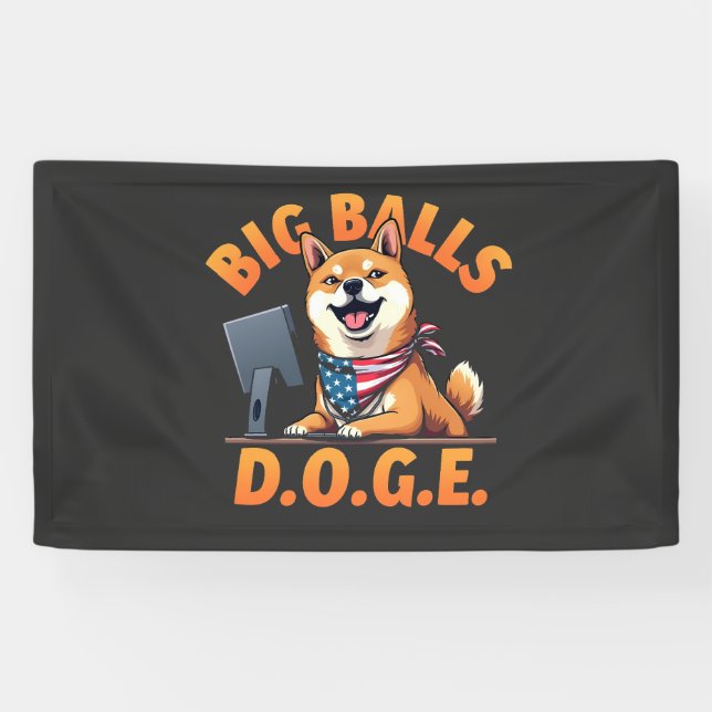 Big Balls Doge Department of Government Efficiency Banner (Horizontal)