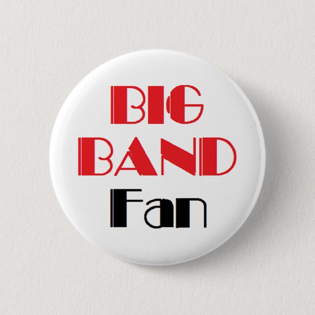 big band fan 6 cm round badge (Front)