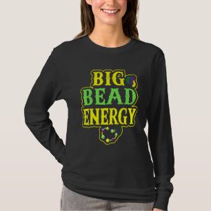 Big Bead Energy Carnival Funny Vintage Mardi Gras T-Shirt