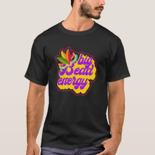 Big Bead Energy Carnival Funny Vintage Tuesday Gra T-Shirt