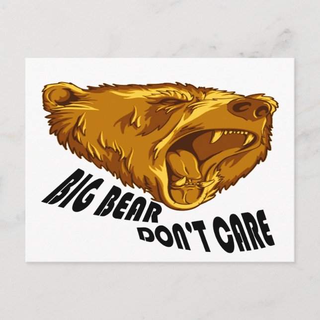 Big Bear Don't Care Postcard (Front)