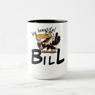 BIG BEAUTIFUL BILL MUG