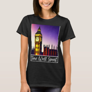 Big Ben London England Time Well Spent T-Shirt