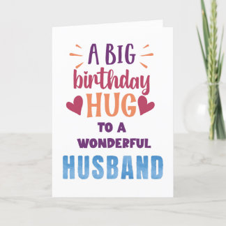 Big Birthday Hug Custom Birthday Card for Husband