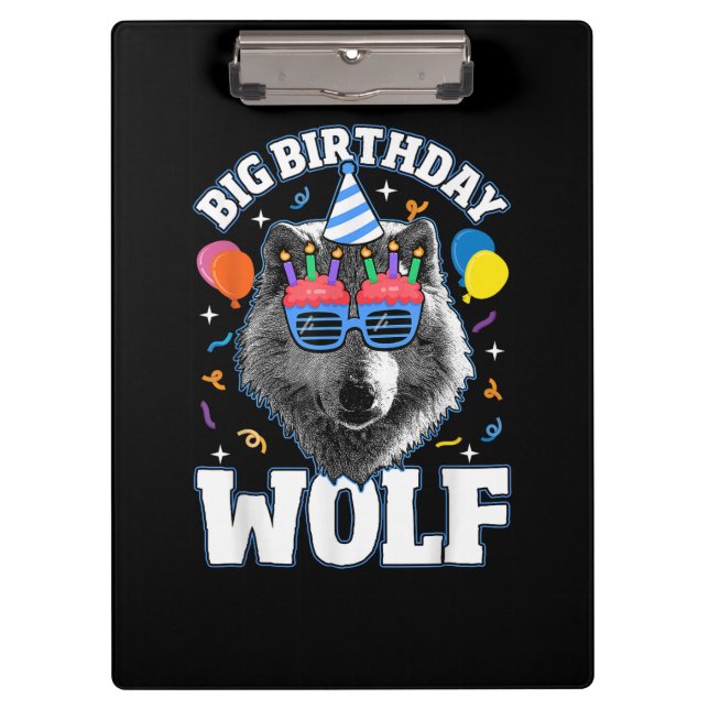 Big Birthday Wolf for Wolves Clipboard (Front)