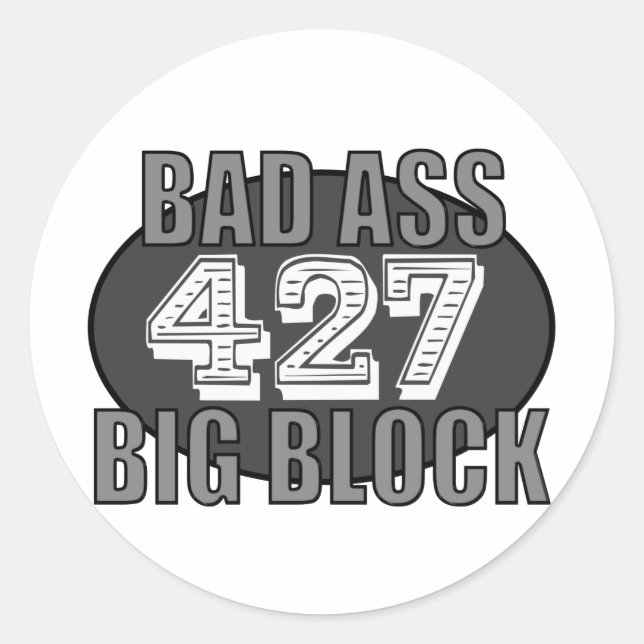 big block bad 427 classic round sticker (Front)