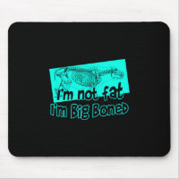 Big Boned