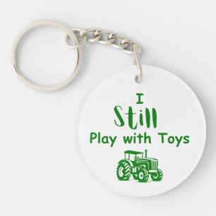 Big Boy Toys: I Still Play with Toys (Tractors)  Key Ring