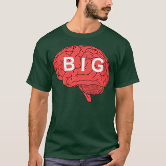 Big Brain T-Shirt