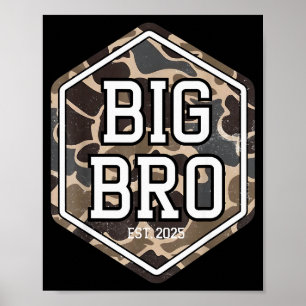 Big Bro 2025 Camo Hunting Camouflage Brother Annou Poster