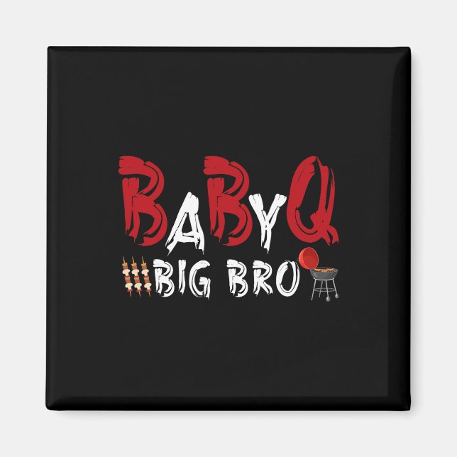 Big Bro Byby Bbq  Magnet (Front)