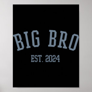 Big Bro Est. 2024 New Big Brother  Poster