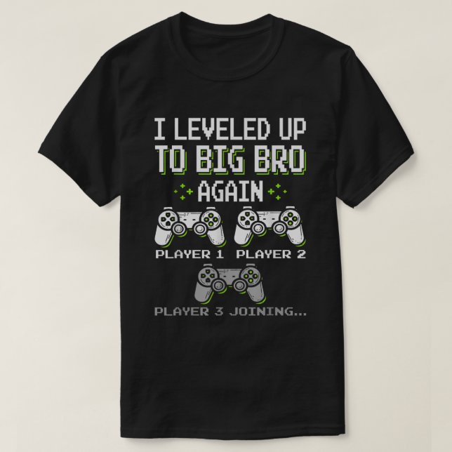 Big Bro Level Up Shirt - Gamer Sibling Reveal Tee (Design Front)