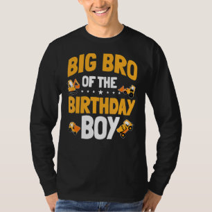 Big Bro Of The Birthday Boy Construction Worker Bd T-Shirt