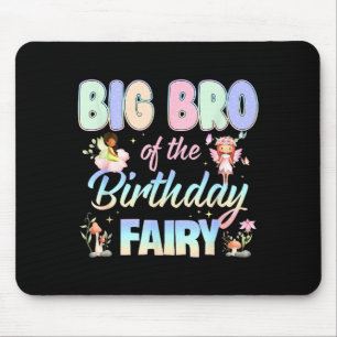 Big Bro Of The Birthday Fairy Little Girl Magical  Mouse Pad