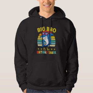 Big Bro Of The Shark Birthday Family Birthday Litt Hoodie