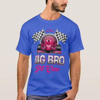 Big Bro Pit Crew Race Birthday Girl Party Racing F T-Shirt