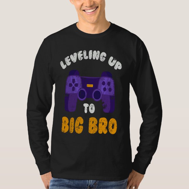 Big Bro  Present Game  Leveling future brother T-Shirt (Front)