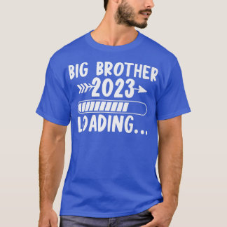 Big Brother 2023 Loading Soon To Be Brother Gender T-Shirt