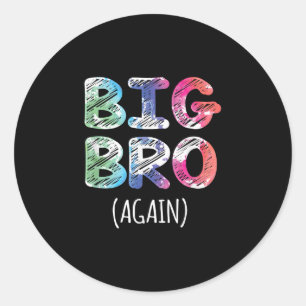 Big Brother Again Big Brother Gift Classic Round Sticker