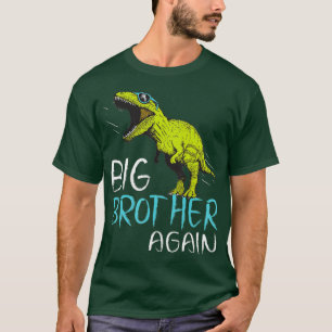 Big Brother Again Dinosaur for Boy and Toddler T-Shirt