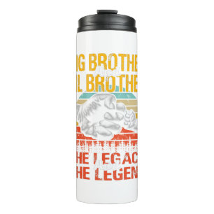 Big Brother And Lil Brother The Legend Thermal Tumbler