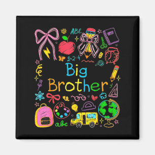 Big Brother Baby Brother Boy Maternity Teacher Pen Magnet