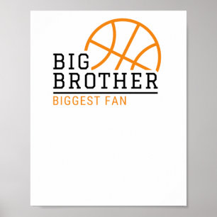 Big Brother Biggest Fan Basketball Poster