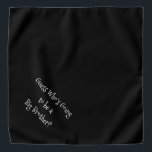 Big Brother Black and White Customisable Large Pet Bandana<br><div class="desc">Black bandanna, with a cute, funny, text announcement... .Guess Who's Going to be a Big Brother? Because your pet is part of the family too! Perfect for your announcing a new pet or baby! The background colour is customisable to any colour you desire, as are the font style, size, and/or...</div>
