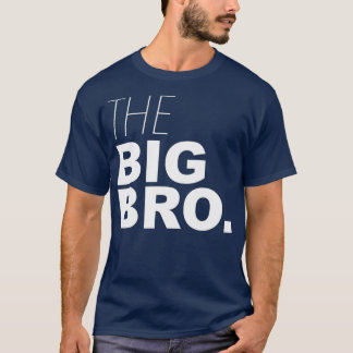 Big Brother Boys  For Kids & Adult - The Big Broth T-Shirt