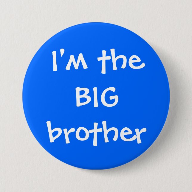 Big Brother Button (Front)