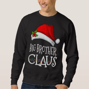 Big Brother Claus Christmas Pajama Family Matching Sweatshirt