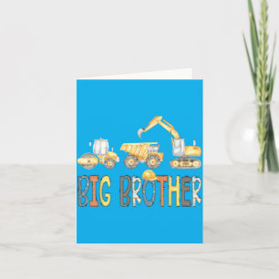 Big Brother Construction Excavator Birthday Boy Card