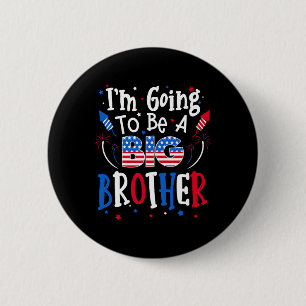 Big Brother Cute 4th Of July Pregnancy Announcemen 6 Cm Round Badge