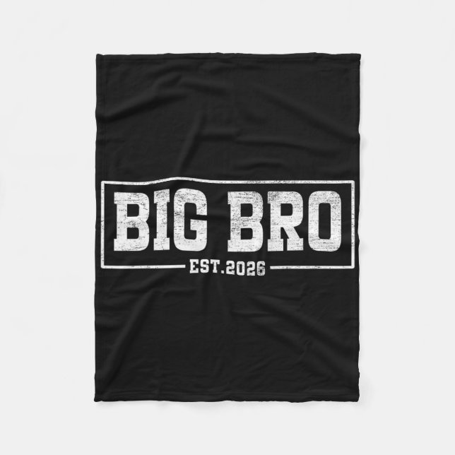 Big Brother Est. 2026 - Bro 2026 Loading New Big B Fleece Blanket (Front)