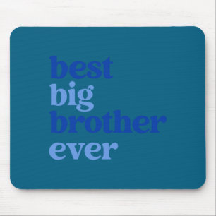 Big Brother Ever Gray With Blue Text Boys _2 Mouse Pad