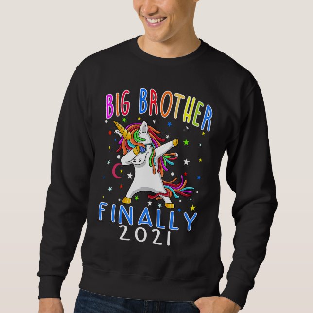 Big Brother Finally 2021 Unicorn Sweatshirt (Front)