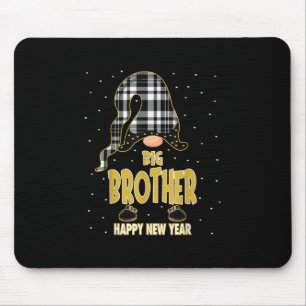 Big Brother Happy New Year  Matching gift Mouse Pad