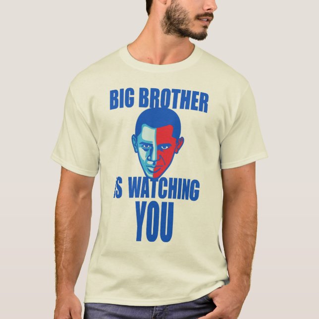 Big Brother is watching you(Barack Obama version)T T-Shirt (Front)