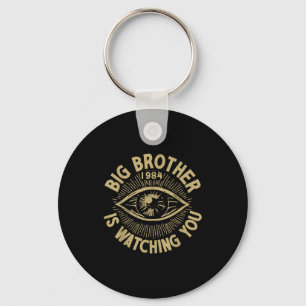 Big Brother Is Watching You  Key Ring